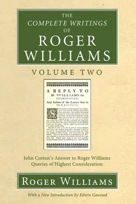 Kompletné spisy Rogera Williamsa, 2. zväzok - The Complete Writings of Roger Williams, Volume 2