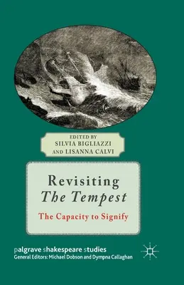 Revisiting the Tempest: The Capacity to Signify (Schopnosť označovať) - Revisiting the Tempest: The Capacity to Signify