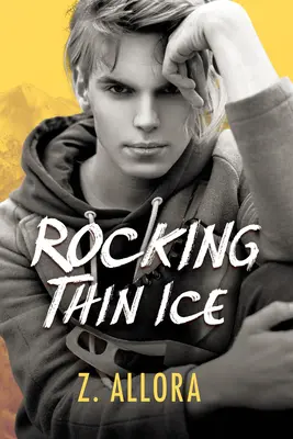 Hojdanie na tenkom ľade - Rocking Thin Ice