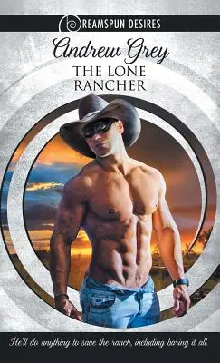 Osamelý rančer - Lone Rancher