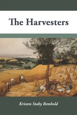 Zberači úrody - The Harvesters