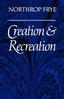 Stvorenie a rekreácia - Creation and Recreation