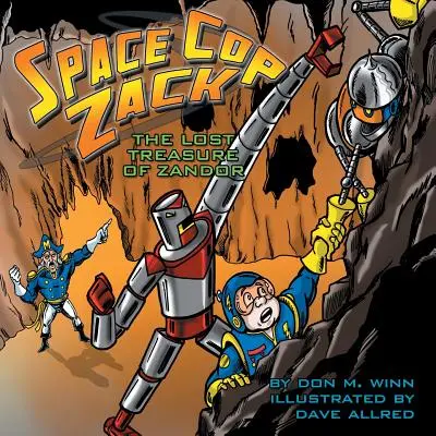 Vesmírny policajt Zack, Stratený poklad Zandoru - Space Cop Zack, The Lost Treasure of Zandor