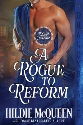Tulák, ktorého treba napraviť - A Rogue to Reform