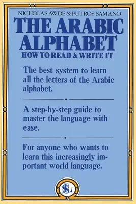 Arabská abeceda: Ako ju čítať a písať - The Arabic Alphabet: How to Read & Write It