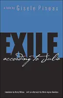 Exil: Podľa Júlie - Exile: According to Julia
