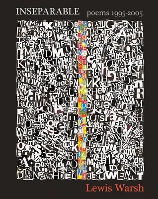 Neoddeliteľní: Básne 1995-2005 - Inseparable: Poems 1995-2005
