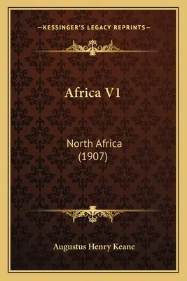 Afrika V1: Severná Afrika (1907) - Africa V1: North Africa (1907)