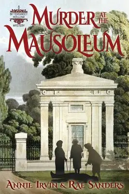 Vražda v mauzóleu: Záhada Bittersweet Hollow - Murder at the Mausoleum: A Bittersweet Hollow Mystery