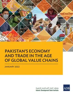 Pakistanské hospodárstvo a obchod vo veku globálnych hodnotových reťazcov - Pakistan's Economy and Trade in the Age of Global Value Chains