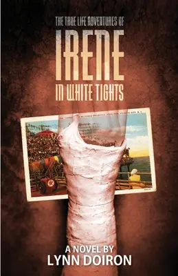 Pravdivé dobrodružstvá Ireny v bielych pančuchách - The True Life Adventures of Irene in White Tights