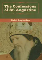 Vyznania svätého Augustína - The Confessions of St. Augustine