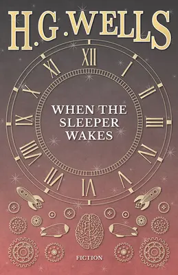 Keď sa spáč prebudí - When the Sleeper Wakes