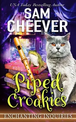 Piped Croakies: Kúzelná útulná záhada s hovoriacimi zvieratami - Piped Croakies: A Magical Cozy Mystery with Talking Animals