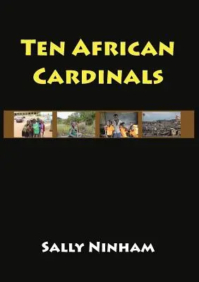 Desať afrických kardinálov - Ten African Cardinals