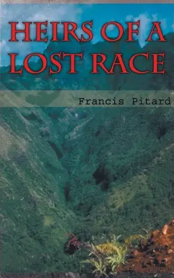 Dedičia stratenej rasy - Heirs of a Lost Race