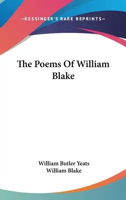 Básne Williama Blakea - The Poems Of William Blake