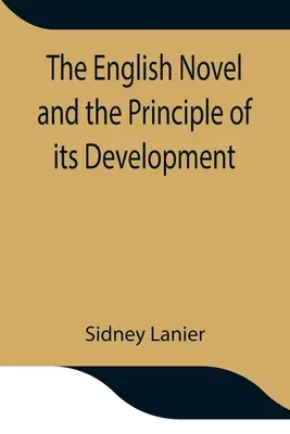 Anglický román a princíp jeho vývoja - The English Novel and the Principle of its Development