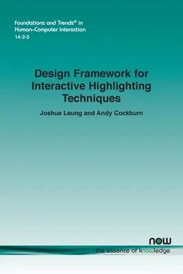 Návrhový rámec pre interaktívne techniky zvýrazňovania - Design Framework for Interactive Highlighting Techniques