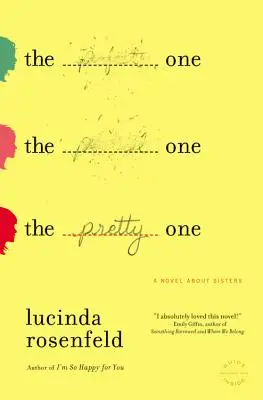 The Pretty One: Román o sestrách - The Pretty One: A Novel about Sisters