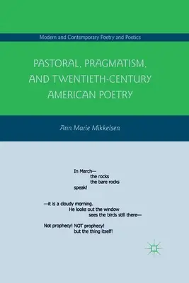 Pastorálka, pragmatizmus a americká poézia dvadsiateho storočia - Pastoral, Pragmatism, and Twentieth-Century American Poetry