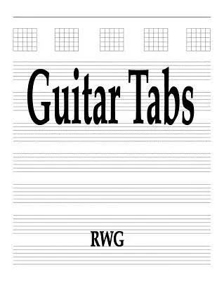 Gitarové karty: 50 strán 8,5 X 11 - Guitar Tabs: 50 Pages 8.5 X 11