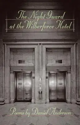Nočná stráž v hoteli Wilberforce - The Night Guard at the Wilberforce Hotel