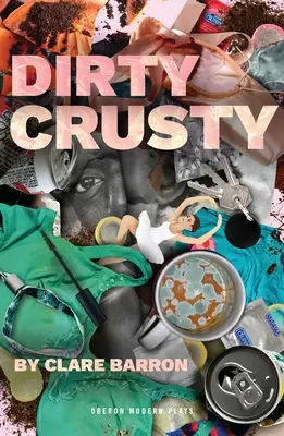 Špinavé chrumkavé - Dirty Crusty