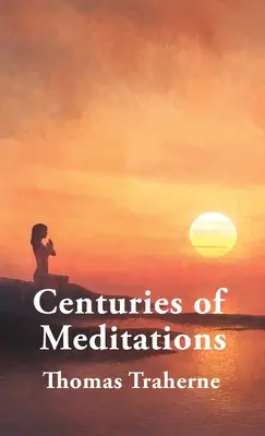 Storočia meditácií HARDCOVER - Centuries of Meditations HARDCOVER