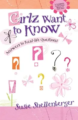 Dievčatá chcú vedieť: Odpovede na otázky zo skutočného života - Girlz Want to Know: Answers to Real Life Questions