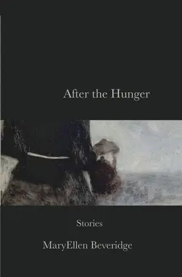 Po hlade: Príbehy - After the Hunger: Stories