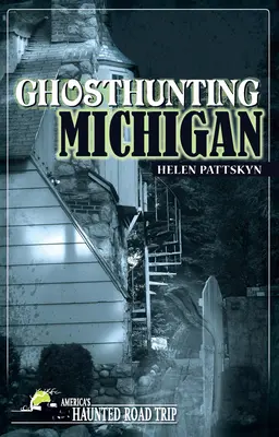 Lovenie duchov Michigan - Ghosthunting Michigan