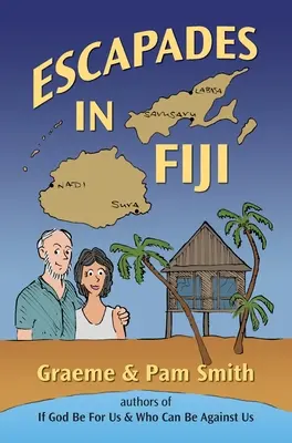 Eskapády na Fidži - Escapades in Fiji