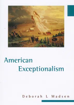 Americká výnimočnosť - American Exceptionalism