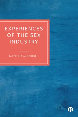 Skúsenosti zo sexuálneho priemyslu - Experiences of the Sex Industry