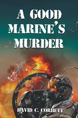 Vražda dobrého mariňáka - A Good Marine's Murder