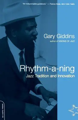 Rhythm-A-Ning: Džezová tradícia a inovácia - Rhythm-A-Ning: Jazz Tradition and Innovation