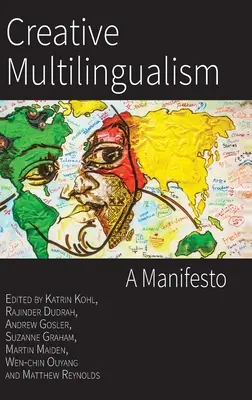 Kreatívna viacjazyčnosť: Manifest - Creative Multilingualism: A Manifesto