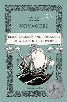 The Voyagers: Legendy a romány o objavovaní Atlantiku - The Voyagers: Being Legends and Romances of Atlantic Discovery