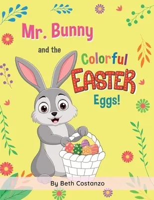 Pán zajačik a farebné veľkonočné vajíčka! - Mr. Bunny and the Colorful Easter Eggs!