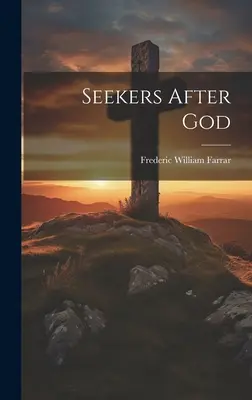 Hľadači Boha - Seekers After God