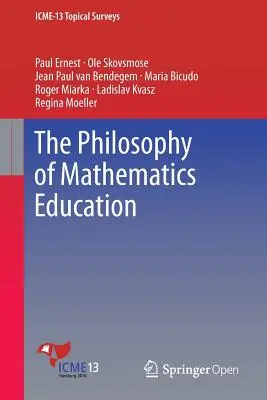 Filozofia matematického vzdelávania - The Philosophy of Mathematics Education