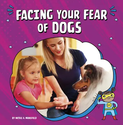 Ako čeliť strachu zo psov - Facing Your Fear of Dogs