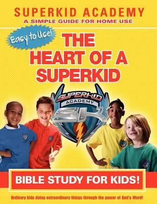 Ska Domáce biblické štúdium pre deti - Srdce superdieťaťa - Ska Home Bible Study for Kids - The Heart of a Superkid