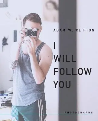Budem ťa nasledovať - I Will Follow You