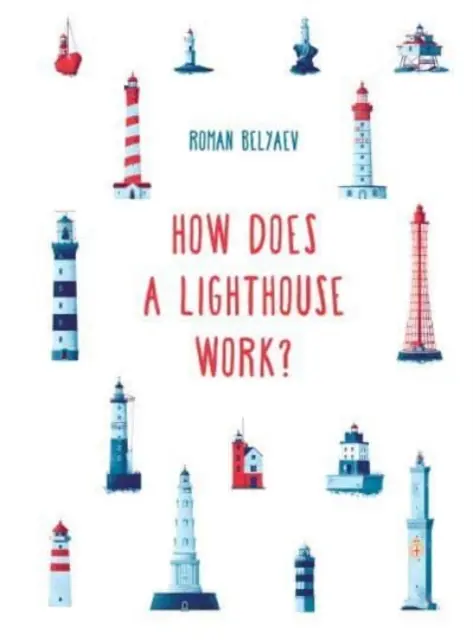 Ako funguje maják? - How Does a Lighthouse Work?