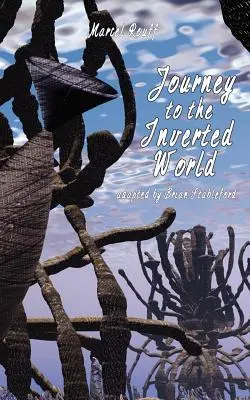 Cesta do obráteného sveta - Journey to the Inverted World