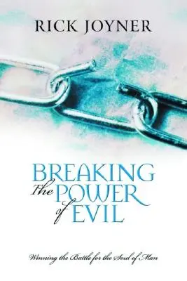 Zlomenie moci zla - Breaking the Power of Evil