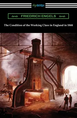 Stav robotníckej triedy v Anglicku v roku 1844 - The Condition of the Working Class in England in 1844