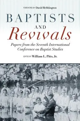 Baptisti a oživenia - Baptists and Revivals